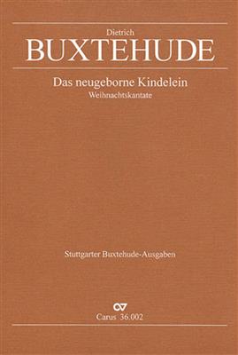 Dietrich Buxtehude: Das neugeborne Kindelein: (Arr. Paul Horn): Gemischter Chor mit Ensemble