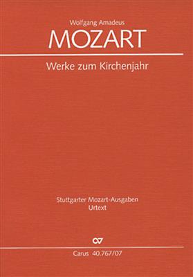 Wolfgang Amadeus Mozart: Mozart: Werke zum Kirchenjahr: Gemischter Chor mit Ensemble