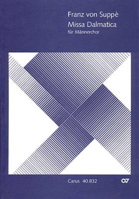 Franz von Suppé: Missa Dalmatica: Gemischter Chor mit Klavier/Orgel