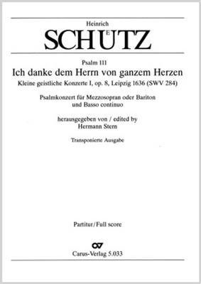 Heinrich Schütz: Ich danke dem Herrn von ganzem Herzen: Gesang mit sonstiger Begleitung