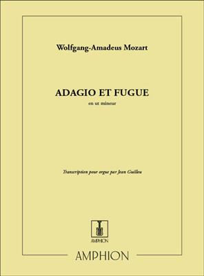 Wolfgang Amadeus Mozart: Adagio et Fugue: Orgel