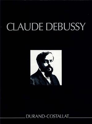 Claude Debussy: Œuvres pour Piano - Serie I- vol. 6: Klavier Solo