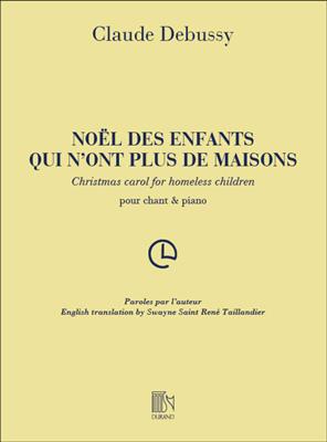 Claude Debussy: Noël des enfants qui n’ont plus de maisons: Gesang mit Klavier