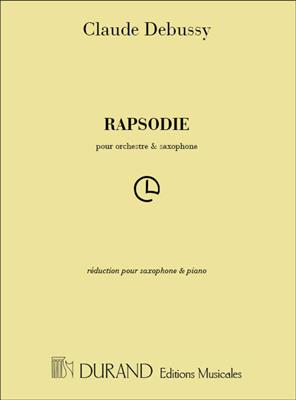 Claude Debussy: Rapsodie - Réduction Pour Saxophone Et Piano: Altsaxophon mit Begleitung