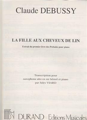 Claude Debussy: La Fille Aux Cheveux De Lin: Altsaxophon mit Begleitung