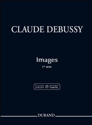 Claude Debussy: Images 1 Serie Piano: Klavier Solo
