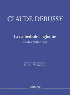 Claude Debussy: La Cathédrale engloutie: Klavier Solo