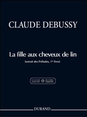 Claude Debussy: La Fille Aux Cheveux De Lin: Klavier Solo