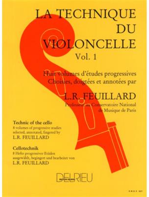 Louis R. Feuillard: Technique Violoncelle 1: Cello Solo