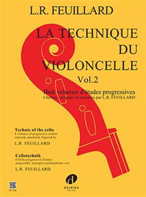 Louis R. Feuillard: Technique Violoncelle 2: Cello Solo