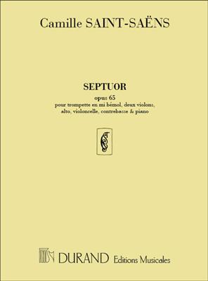 Camille Saint-Saëns: Septuor opus 65: Kammerensemble