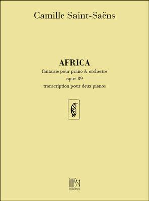 Camille Saint-Saëns: Africa Fantasie Pour Piano et Orchestre: Klavier Duett