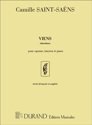 Camille Saint-Saëns: Viens (Duettino) (textes français et anglais): Gesang mit Klavier