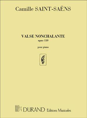 Camille Saint-Saëns: Valse Nonchalante Opus 110 Pour Le Piano: Klavier Solo