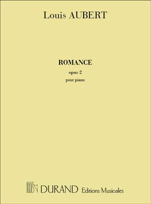 Louis Aubert: Romance Opus 2: Klavier Solo