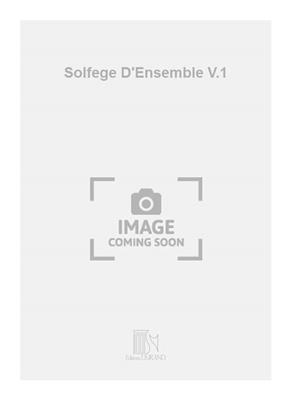Solfege D'Ensemble V.1