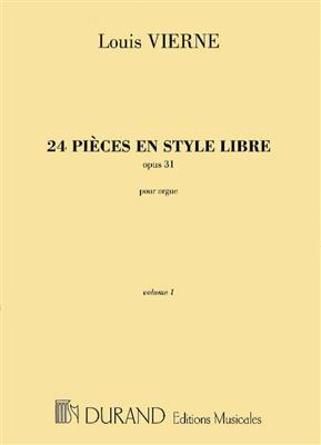 Louis Vierne: 24 Pièces en Style Libre Opus 31 Vol.1: Orgel