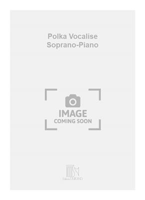 Alexander T. Gretchaninov: Polka Vocalise Soprano-Piano: Gesang mit Klavier