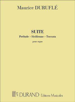 Maurice Duruflé: Suite (Prélude - Sicilienne - Toccata) Op. 5: Orgel