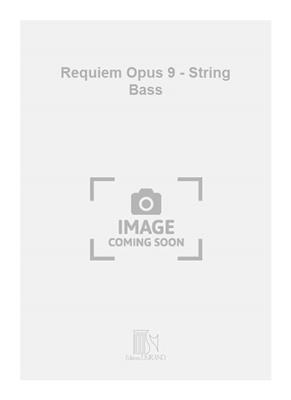 Maurice Duruflé: Requiem Opus 9 - String Bass: Gemischter Chor mit Ensemble