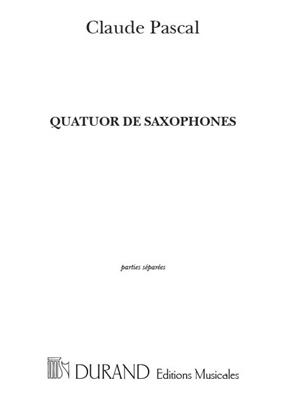Claude Pascal: Quatuor De Saxophones: Saxophon Ensemble