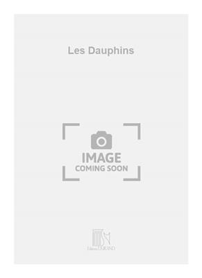 Pierre Vellones: Les Dauphins: Saxophon Ensemble