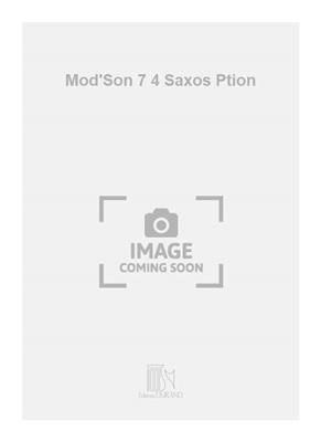 François Rossé: Mod'Son 7 4 Saxos Ption: Saxophon Ensemble