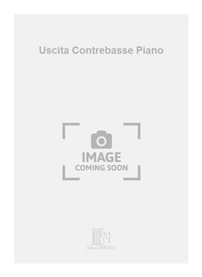 Marc Marder: Uscita Contrebasse Piano: Kontrabass Solo
