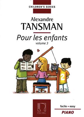 Alexandre Tansman: Pour les enfants Vol. 3: Klavier Solo