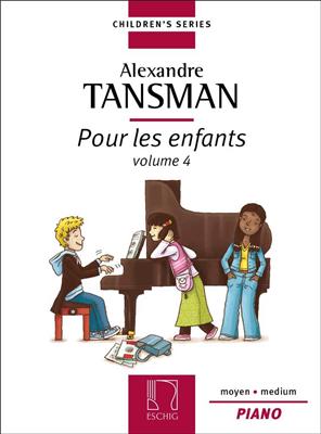 Alexandre Tansman: Pour les enfants Vol. 4: Klavier Solo