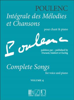 Poulenc: Complete Songs 4: Gesang mit Klavier