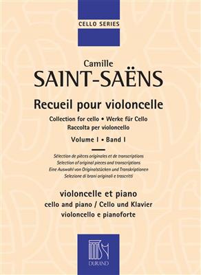 Camille Saint-Saëns: Recueil pour Violoncelle - Volume 1: Cello mit Begleitung