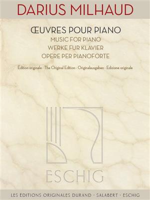 Darius Milhaud: Œuvres pour piano: Klavier Solo