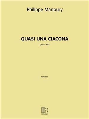 Philippe Manoury: Quasi una ciacona: Viola Solo