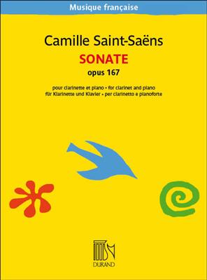Camille Saint-Saëns: Sonate Opus 167: Klarinette mit Begleitung