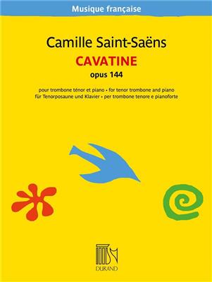 Camille Saint-Saëns: Cavatine opus 144: Posaune mit Begleitung