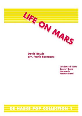 David Bowie: Life on Mars: (Arr. Frank Bernaerts): Blasorchester