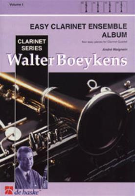 André Waignein: Easy Clarinet Ensemble Album: Klarinette Ensemble