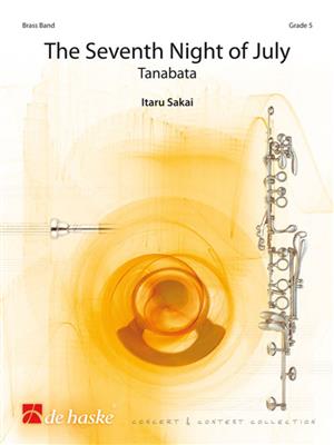 Itaru Sakai: The Seventh Night of July: (Arr. Marc Jeanbourquin): Brass Band