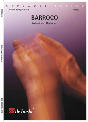 Robert van Beringen: Barocco: Blasorchester