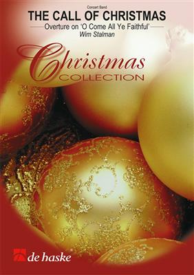 Wim Stalman: The Call of Christmas (N-D-E): Gemischter Chor mit Begleitung