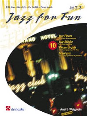 André Waignein: Jazz for Fun: Horn mit Begleitung