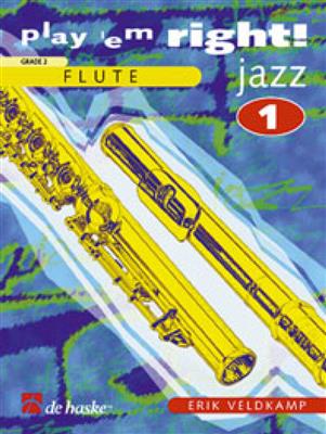 Erik Veldkamp: Play 'em Right! - Jazz 1: Flöte Solo
