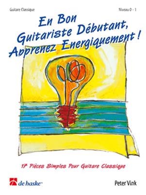 Peter Vink: En Bon Guitariste Débutant ....: Gitarre Solo