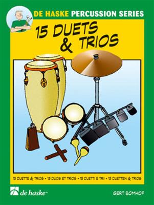 Gert Bomhof: 15 Duets & Trios: Sonstige Percussion