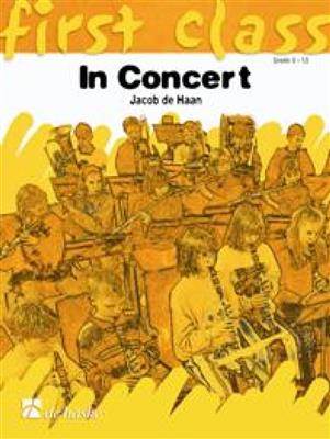 Jacob de Haan: In Concert ( 1 Eb TC ): Blasorchester