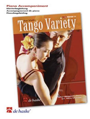 Sijtse Wagenmakers: Tango Variety: (Arr. Nico Dezaire): Klavier Begleitung