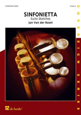 Jan Van der Roost: Sinfonietta (CD incl.): Blasorchester
