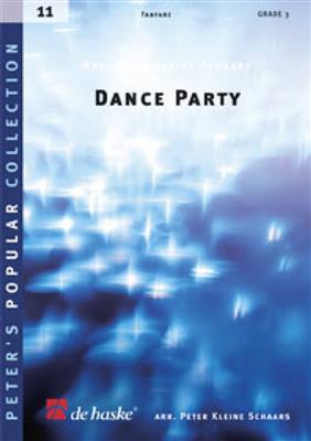 Dance Party: (Arr. Peter Kleine Schaars): Fanfarenorchester
