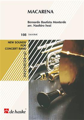 Bernardo Bautista Monterde: Macarena: (Arr. Naohiro Iwai): Blasorchester mit Solo